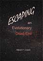 Cover of Escaping an Evolutionary Dead End